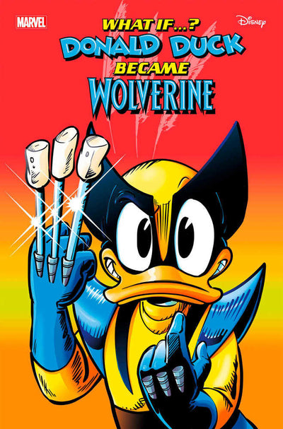MARVEL DISNEY WHAT IF DONALD DUCK BECAME WOLVERINE