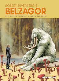 ROBERT SILVERBERGS BELZAGOR HC