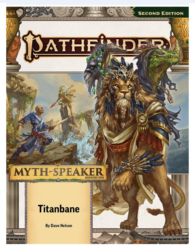 Pathfinder Adventure Path - Myth-Speaker 3 of 3 - Titanbane (P2)