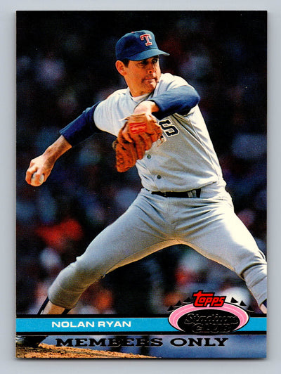 1991 Stadium Club Members Only #NNO Nolan Ryan (Ryan's 22nd Year Over 100 Ks)