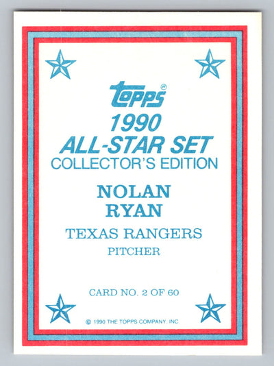 1990 Topps #2 Nolan Ryan 1990 All-Star Set Collector's Edition (Glossy Send-Ins)