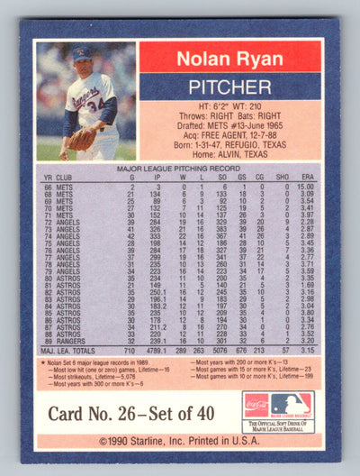 1990 Starline Long John Silver #26 Nolan Ryan