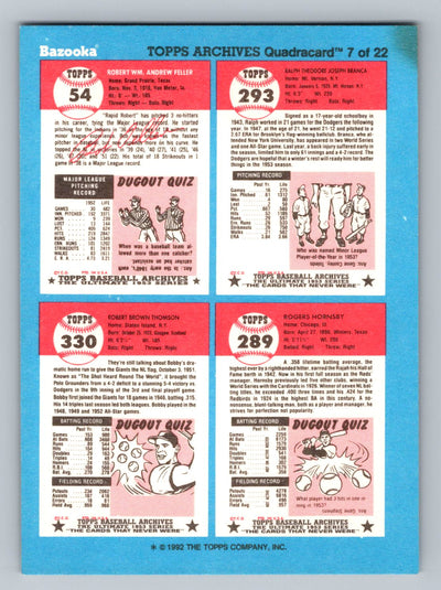 1992 Topps Bazooka Archives Quadracards #7 Ralph Branca / Bob Feller / Rogers Hornsby / Bobby Thomson