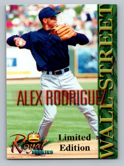 2000 Royal Rookies Futures #NNO Alex Rodriguez Wall Street Limited Edition (LL)