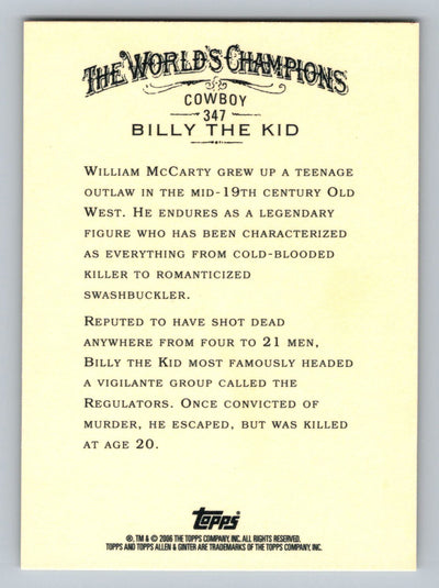 2006 Topps Allen & Ginter #347 Billy The Kid