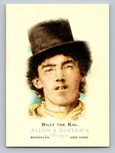 2006 Topps Allen & Ginter #347 Billy The Kid