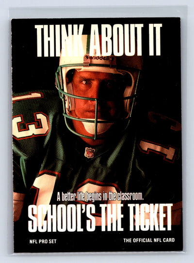 1991 Pro Set #NNO Dan Marino Dallas Public Service Announcement