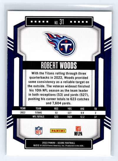 2023 Score #31 Robert Woods