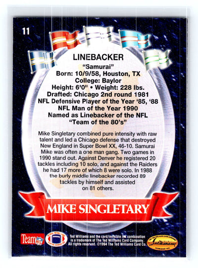 1994 Ted Williams Roger Staubach's NFL #11 Mike Singletary