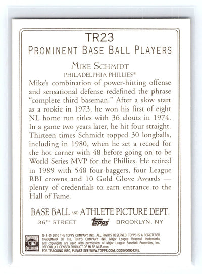 2010 Topps #TR23 Mike Schmidt Turkey Red