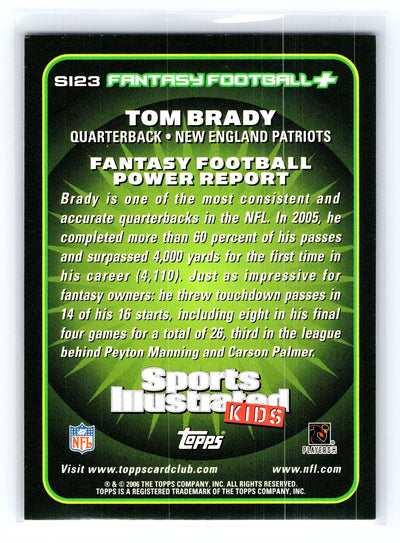 2006 Topps Total #SI23 Tom Brady Sports Illustrated for Kids