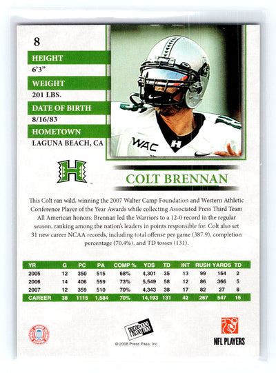 2008 Press Pass #8 Colt Brennan Reflectors Blue