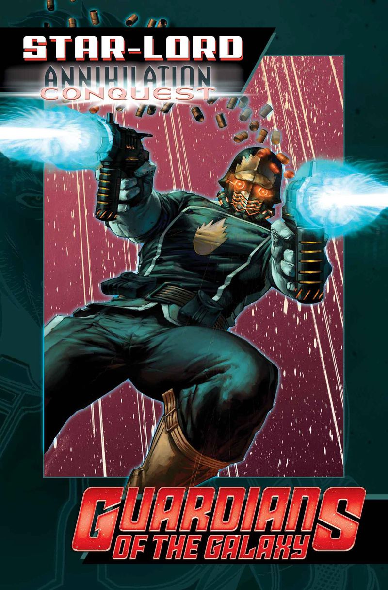 Star Lord: Annihilation - Conquest