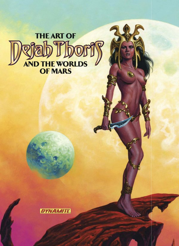 Art Of Dejah Thoris & The Worlds Of Mars Hardcover
