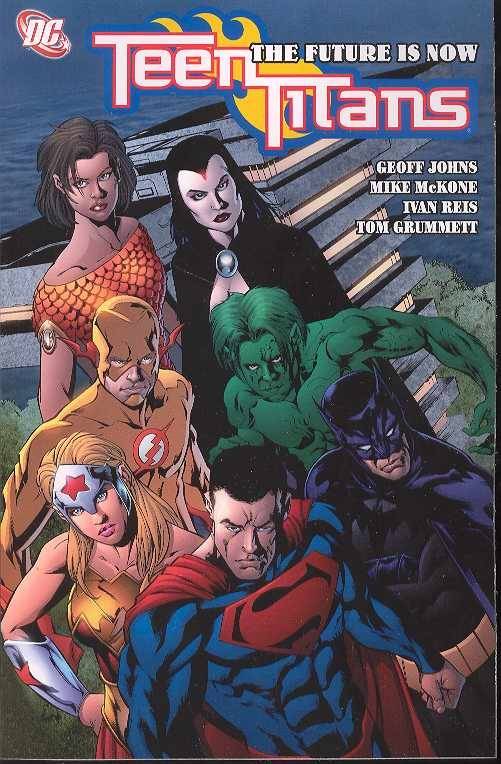 Teen Titans TPB Volume 04 the Future Is Now