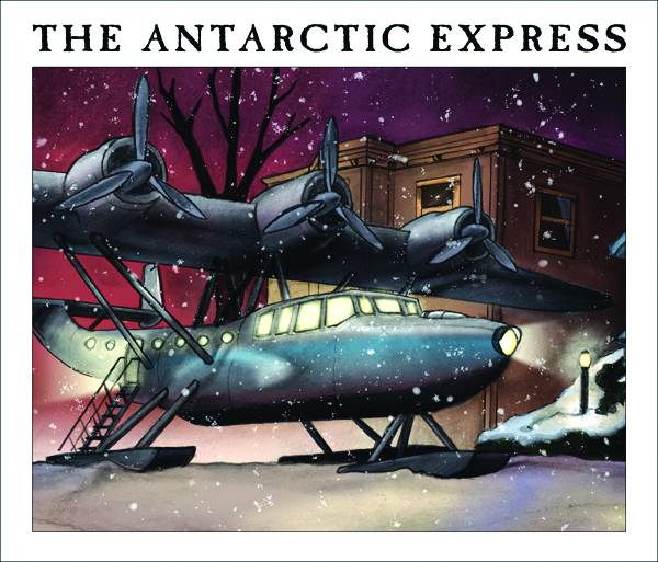Antarctic Express Hardcover
