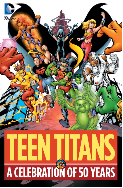 Teen Titans A Celebration Of 50 Years Hardcover