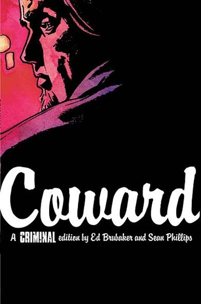 Criminal TPB Coward (Mature)