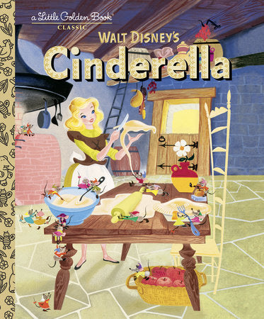 Cinderella (Disney Classic) Little Golden Book