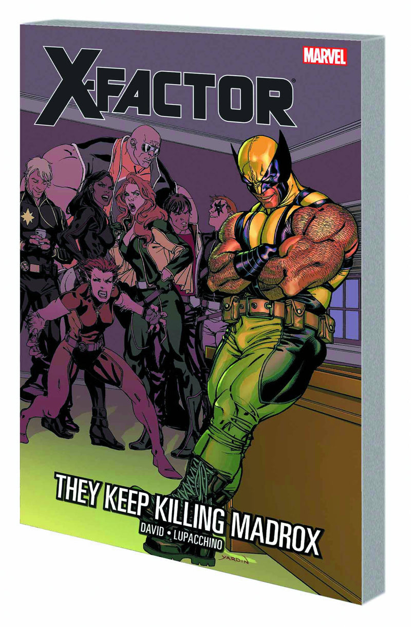 X-Factor TPB Volume 15 They Keep Killing Madrox