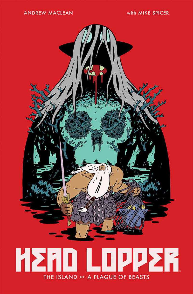 Head Lopper TPB Volume 01 The Island Or Plague of Beasts