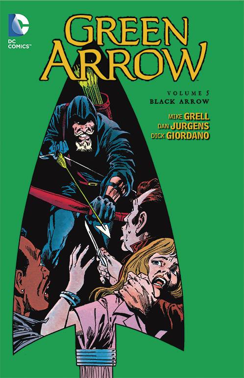 Green Arrow TPB Volume 05 Black Arrow