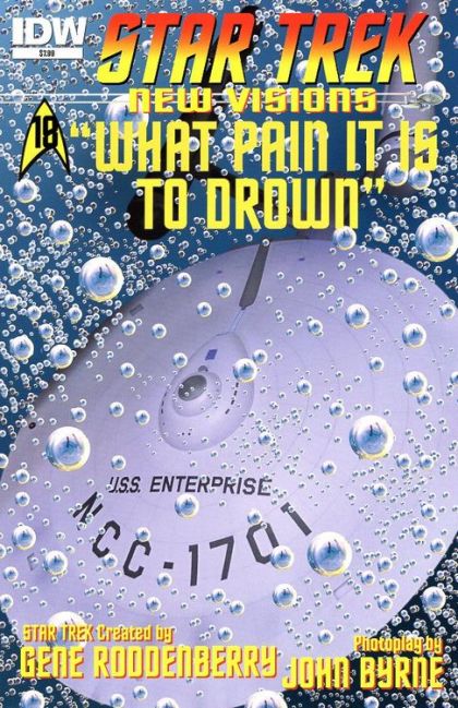 Star Trek: New Visions - "What Pain It Is To Drown"