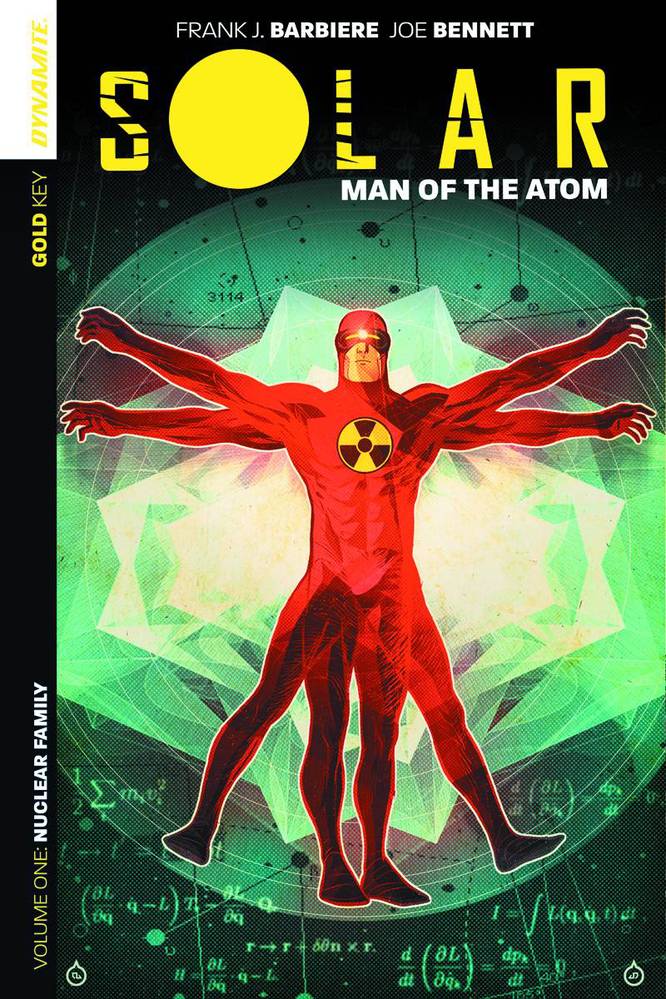 Solar Man of the Atom TPB Volume 01 Nuclear Family