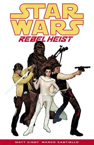 Star Wars Rebel Heist TPB