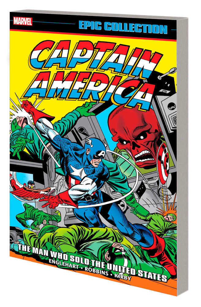 Captain America Epic Collection Volume 06 The Man Who Sold The United States TPB