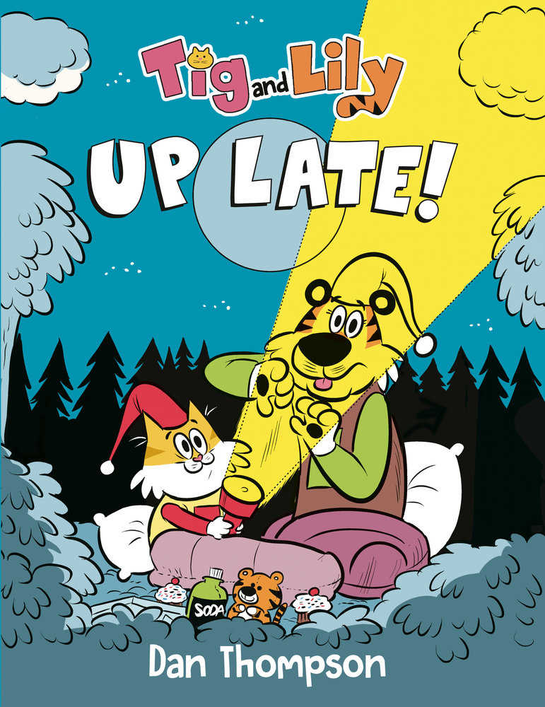 Tig And Lily Up Late! Hardcover