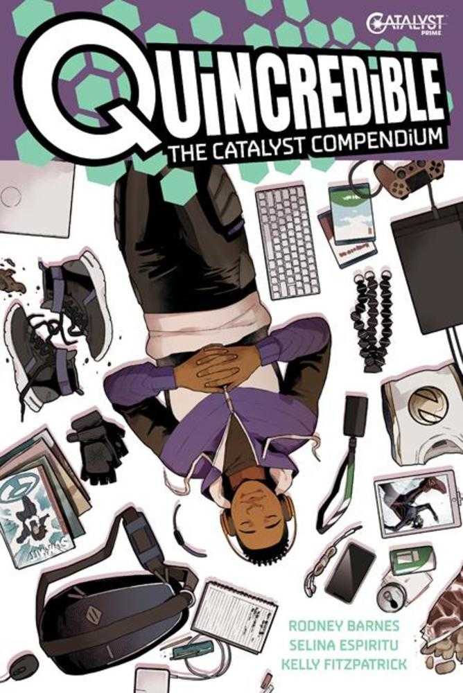 Quincredible The Catalyst Compendium TPB