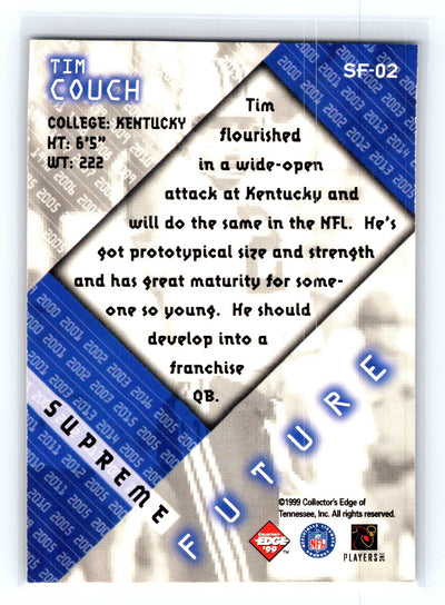 1999 Collector's Edge Supreme #SF-02 Tim Couch Supreme Future