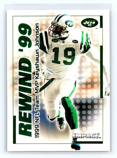2000 Impact #21 RN Keyshawn Johnson Rewind '99