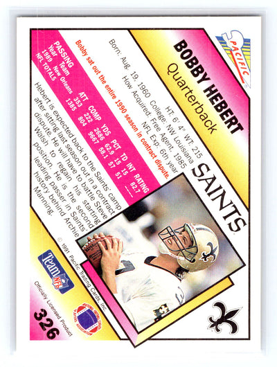 1991 Pacific #326 Bobby Hebert