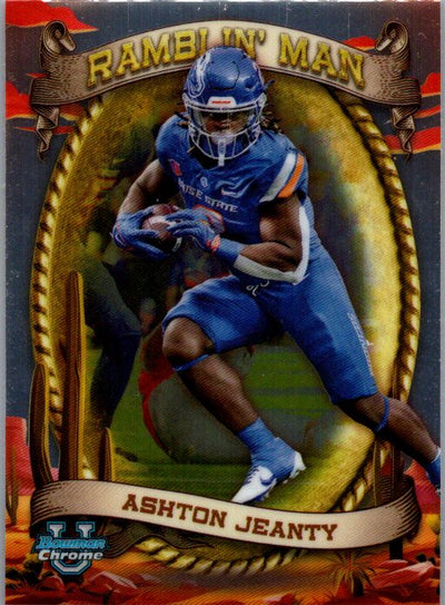 2024 Bowman University Chrome #RM-8 Ashton Jeanty Ramblin’ Man