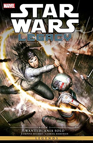 Star Wars Legacy II TPB Volume 03 Wanted Ania Solo