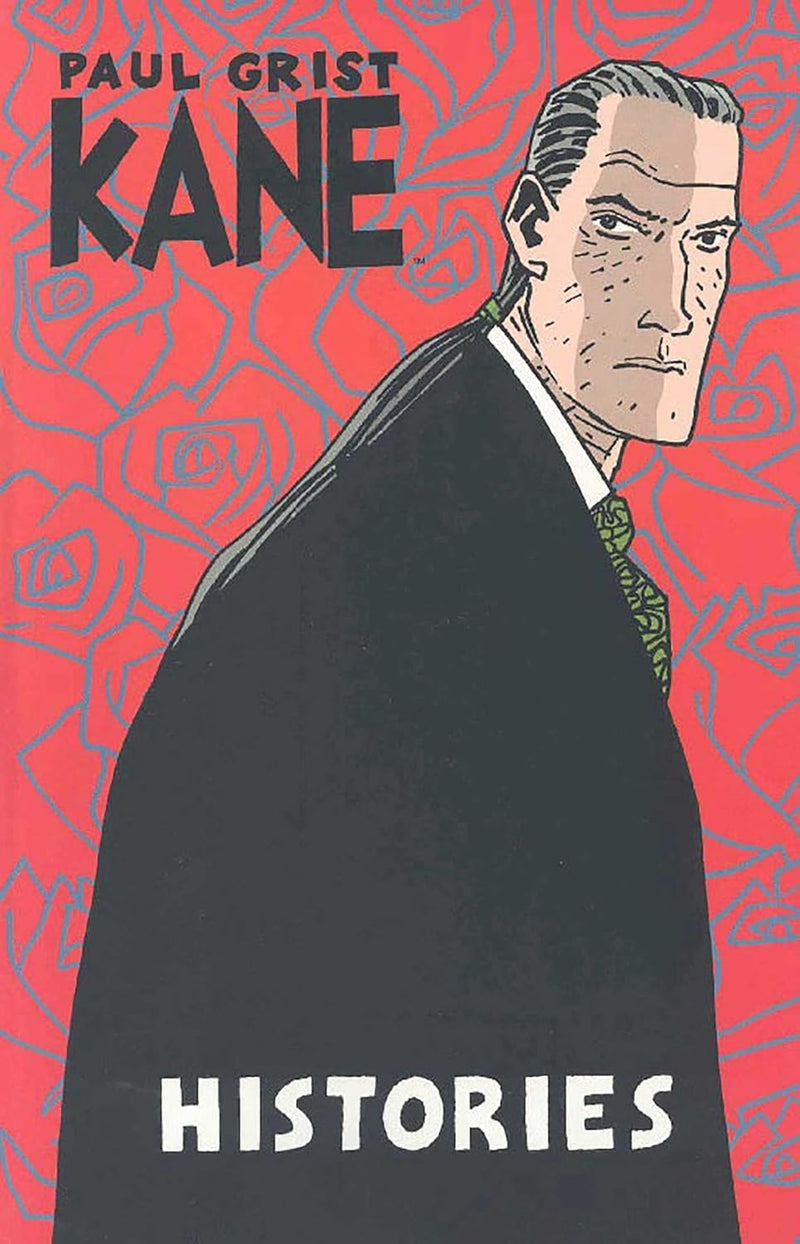 Kane TPB Volume 03 Histories