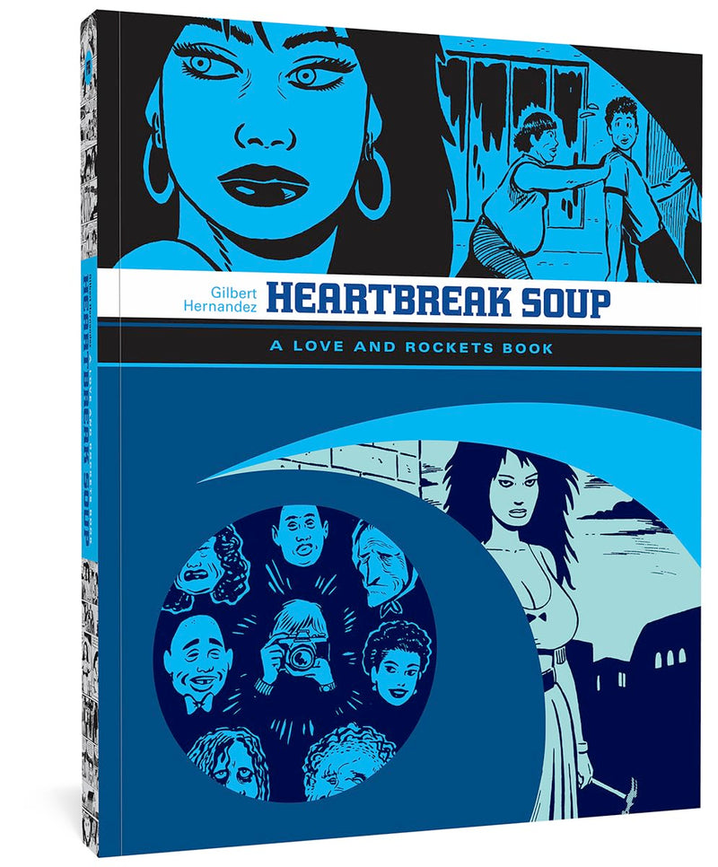 Love & Rockets Library Gilbert GN Volume 01 Heartbreak Soup