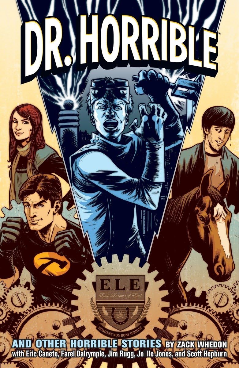 Dr Horrible and Other Horrible Stories TPB