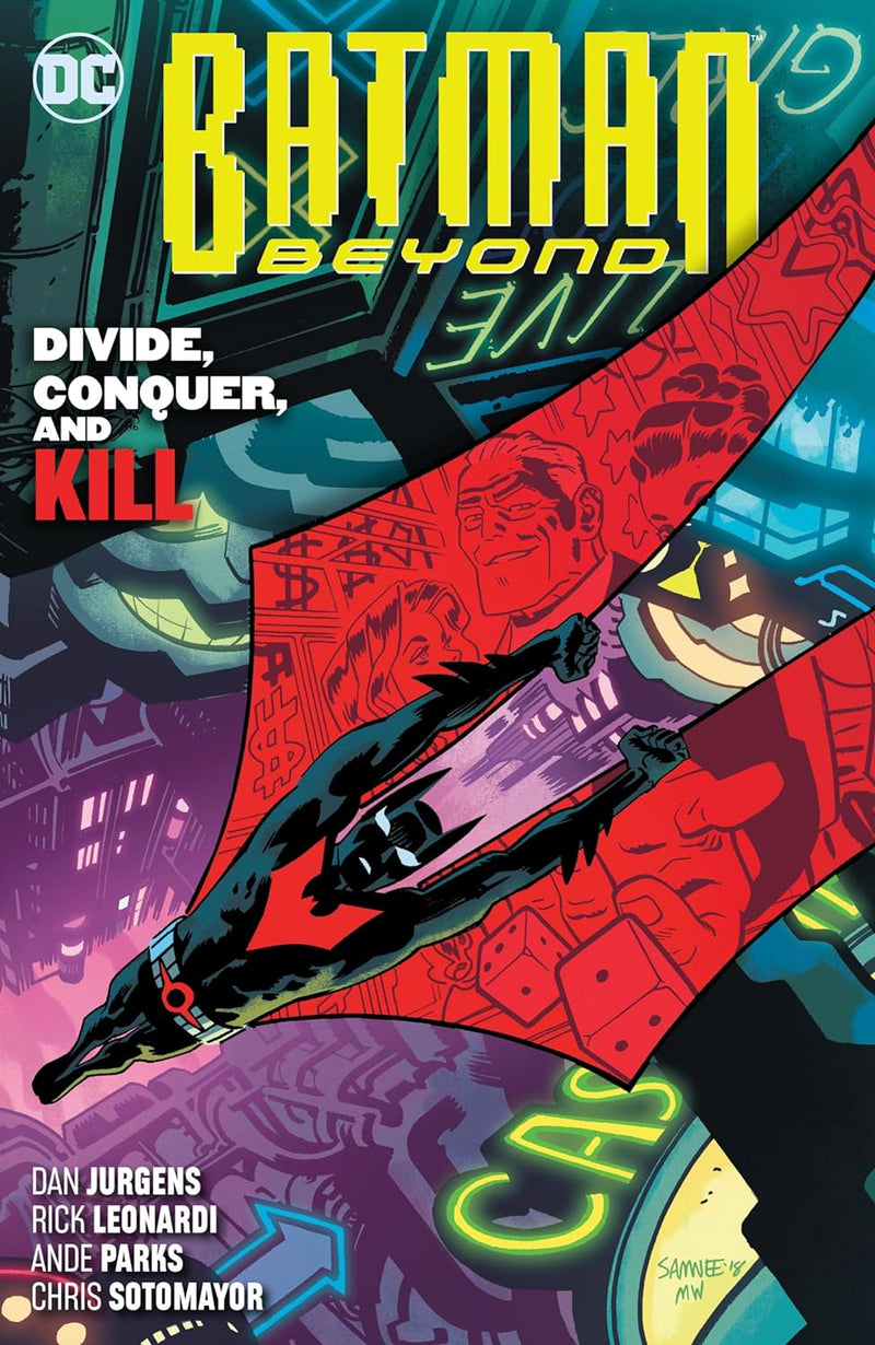 Batman Beyond TPB Volume 06 Divide Conquer and Kill