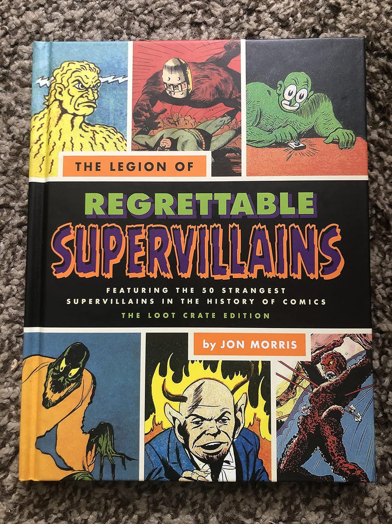 The Legion of Regrettable Supervillains Loot Crate Edition