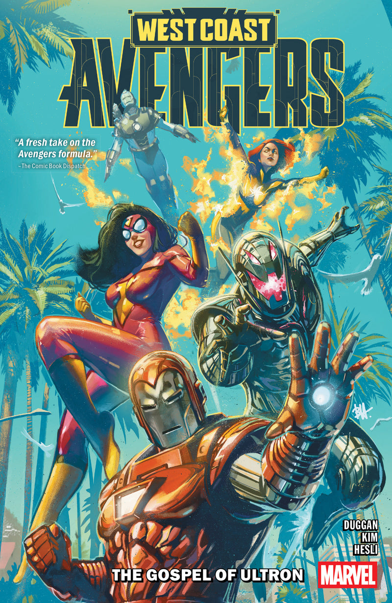 West Coast Avengers TPB Volume 01 The Gospel Of Ultron