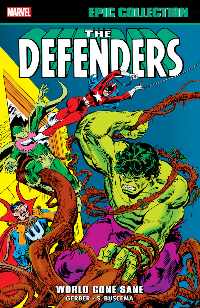 Defenders Epic Collection TPB Volume 03 World Gone Sane