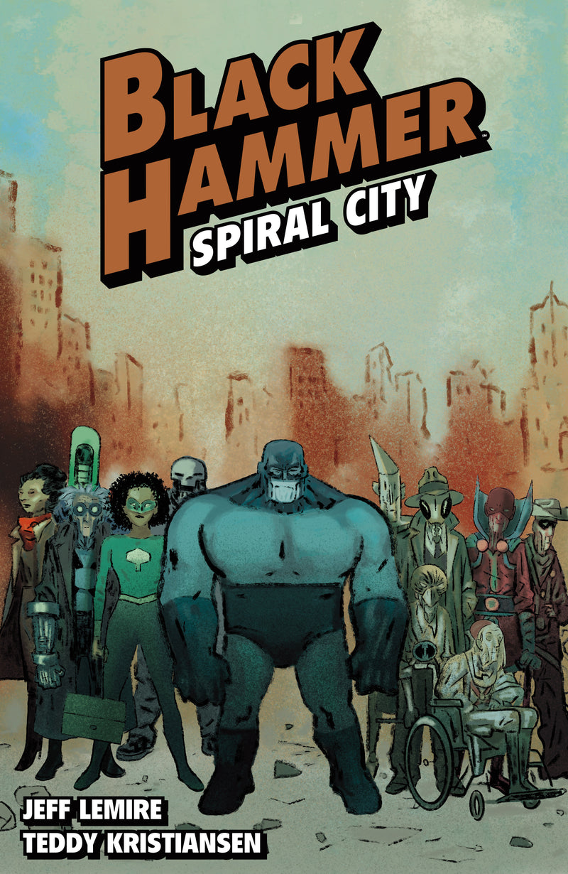Black Hammer TPB Volume 09 Spiral City