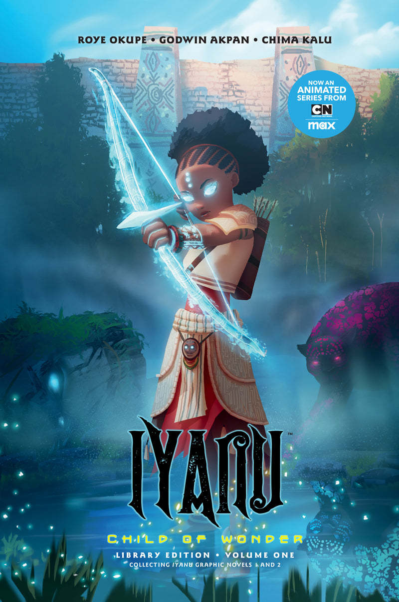 Iyanu Child Of Wonder Library Edition Volume 1