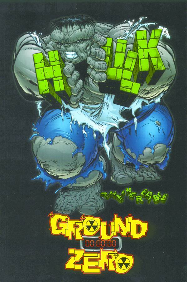 INCREDIBLE HULK GROUND ZERO TPB