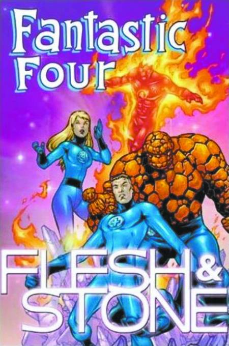 FANTASTIC FOUR FLESH & STONE TPB