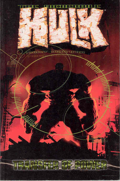 INCREDIBLE HULK TPB VOLUME 03 TRANSFER OF POWER