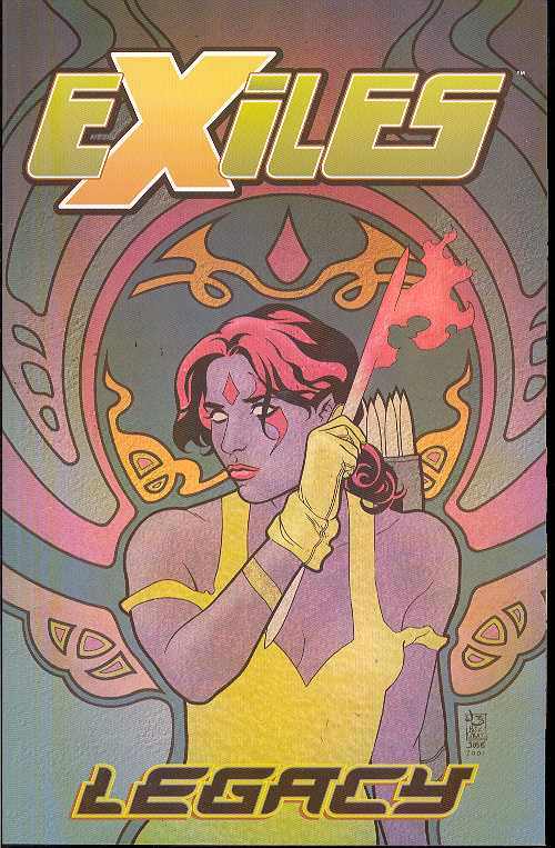 Exiles TPB Volume 04 Legacy